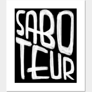 Saboteur Posters and Art